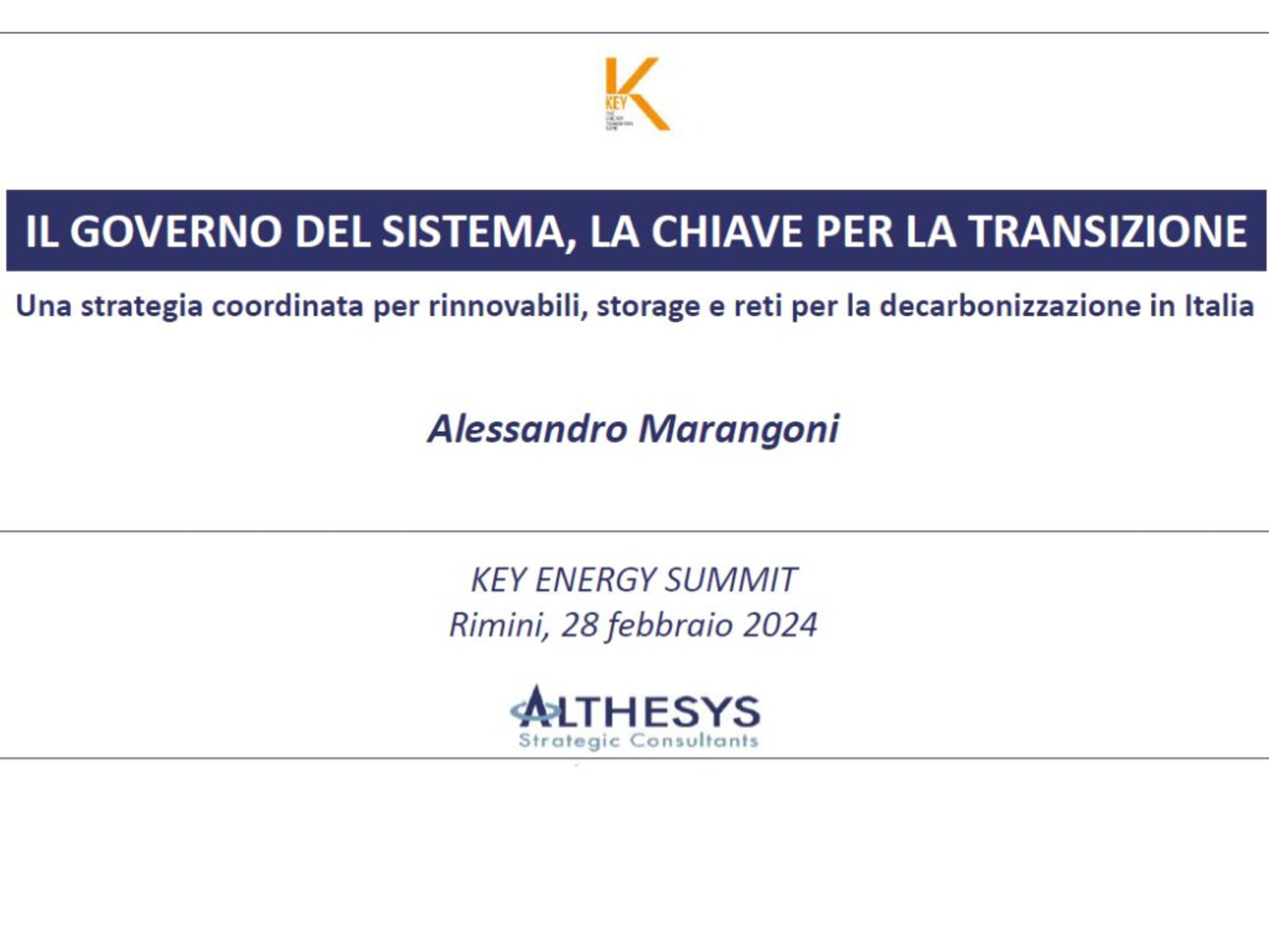 Copertina del report 'IL GOVERNO DEL SISTEMA, LA CHIAVE PER LA TRANSIZIONE Una strategia coordinata per rinnovabili, storage e reti per la decarbonizzazione in Italia  di Alessandro Marangoni'